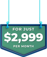 Just $2,999 Per Month